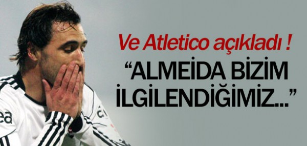 Almeida'ya Atletico Madrid oku